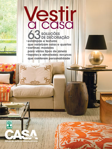 O especial Vestir a Casa traz 63 soluções de decoração