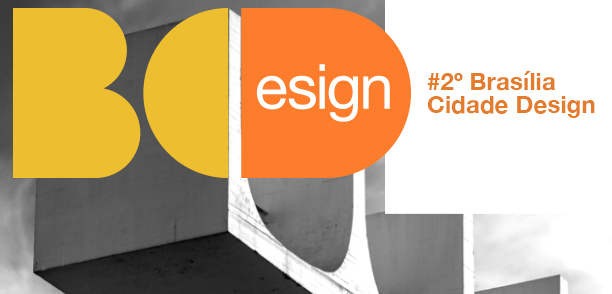 1-segunda-edicao-do-brasilia-cidade-design-começa-na-proxima-semana 1-segunda-edicao-do-brasilia-cidade-design-começa-na-proxima-semana