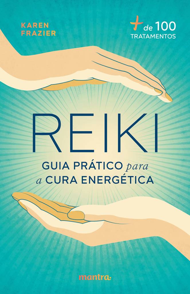 CAPA-Reiki Reiki: Guia Prático para a Cura Energética.